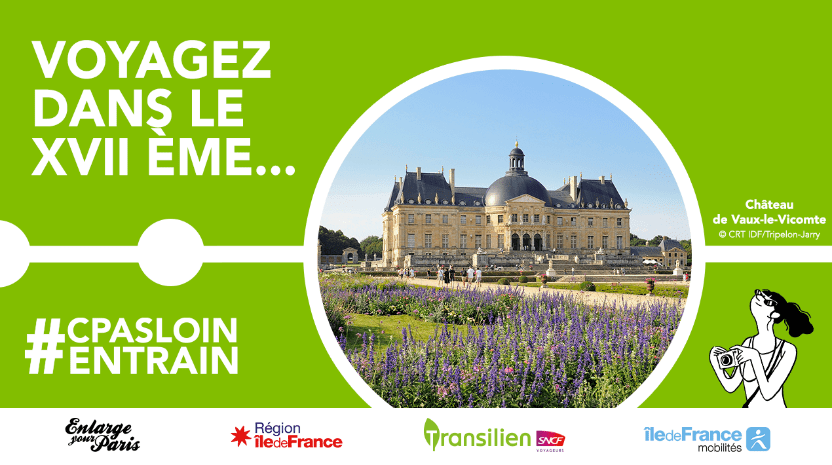 Voyagez dans le XVII ÈME...